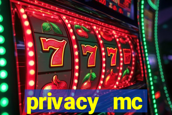 privacy mc pipoquinha gratis