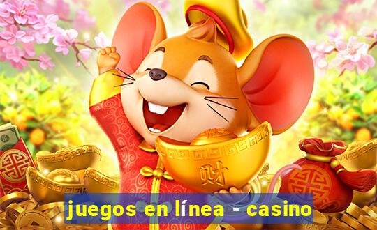 juegos en línea - casino