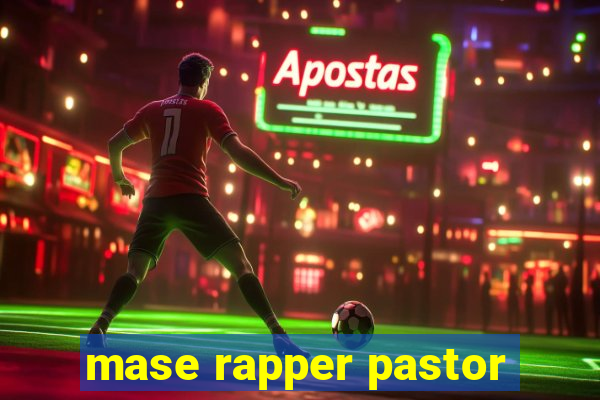 mase rapper pastor