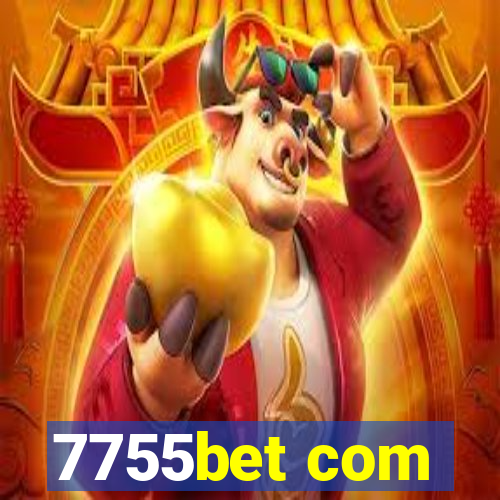 7755bet com