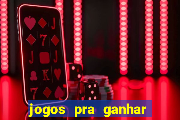 jogos pra ganhar dinheiro no pix