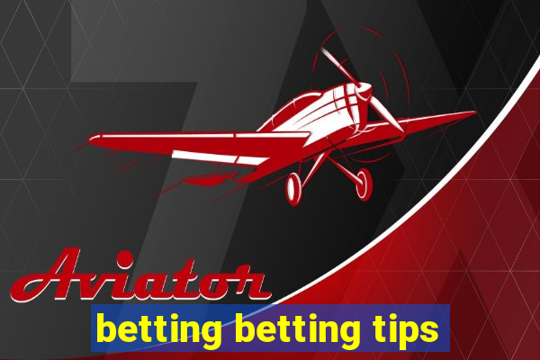 betting betting tips