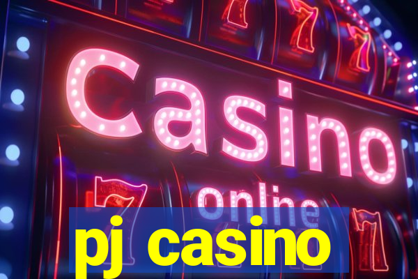 pj casino