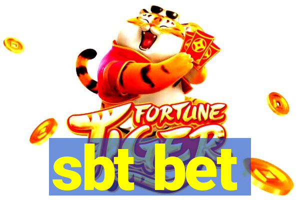 sbt bet