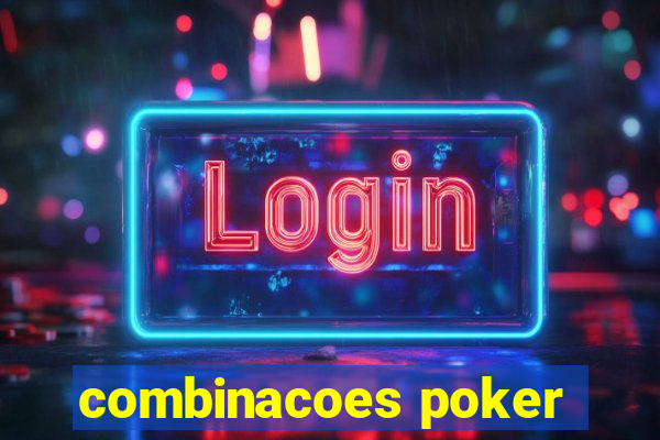 combinacoes poker