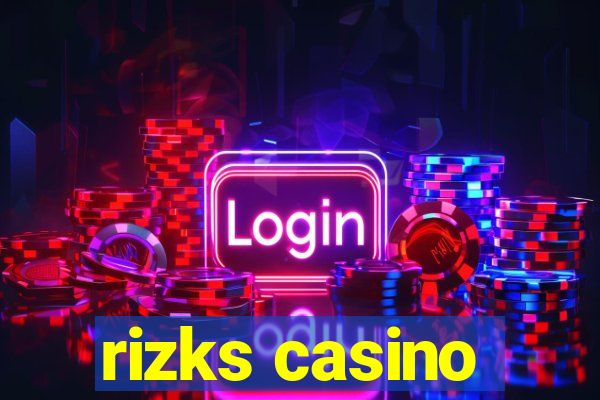 rizks casino