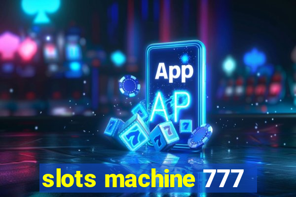 slots machine 777