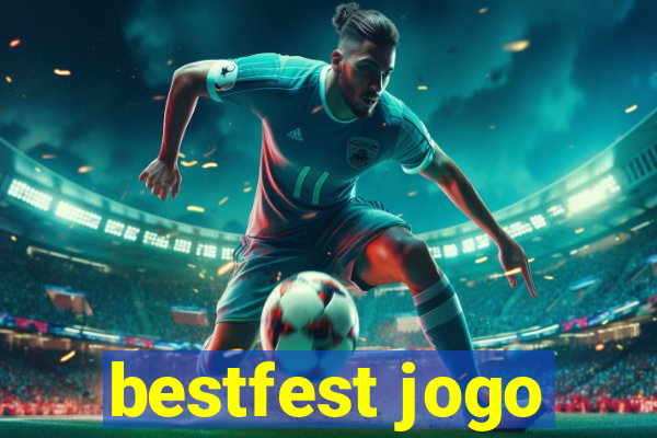 bestfest jogo