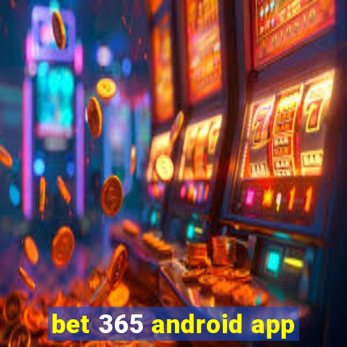 bet 365 android app