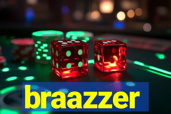 braazzer