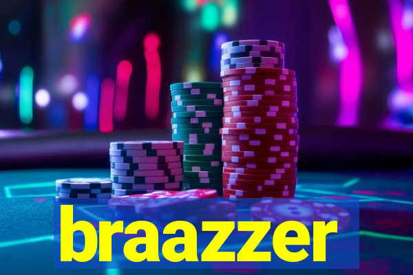 braazzer