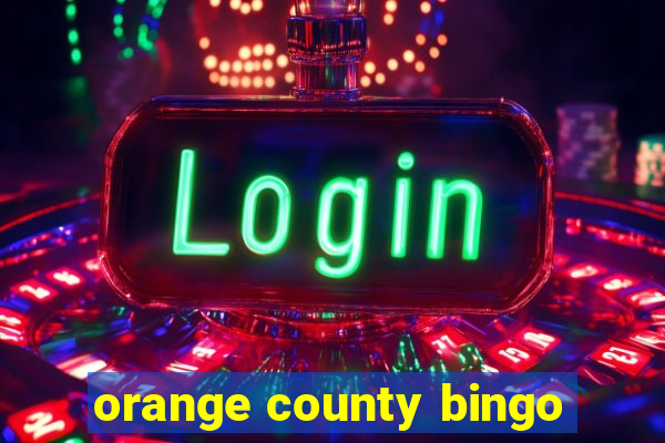 orange county bingo