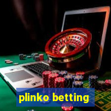 plinko betting