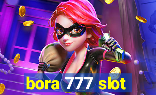 bora 777 slot