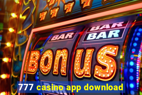 777 casino app download