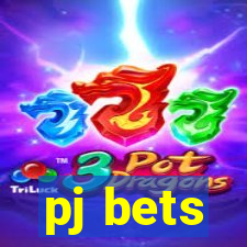 pj bets