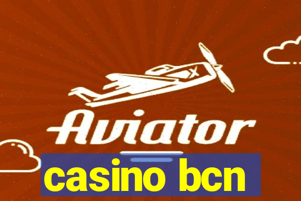 casino bcn