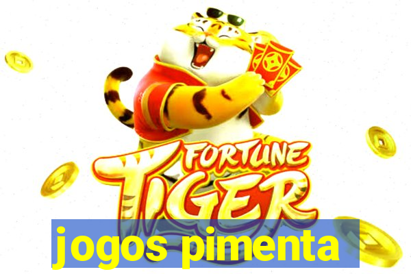 jogos pimenta