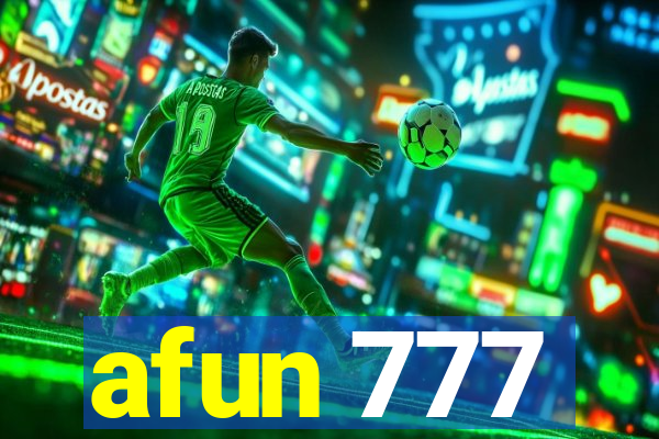 afun 777