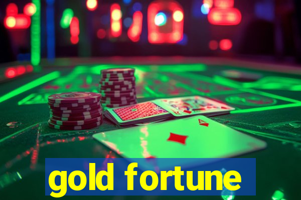 gold fortune