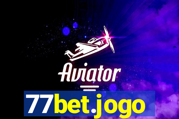 77bet.jogo