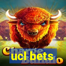 ucl bets