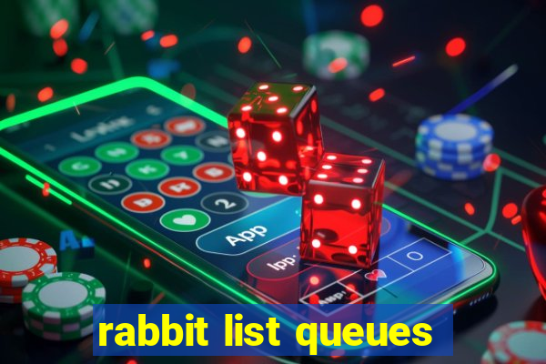 rabbit list queues