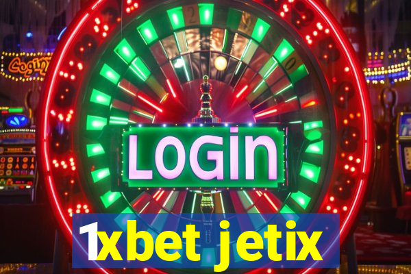 1xbet jetix