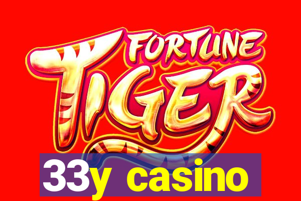 33y casino