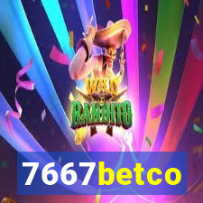 7667betco