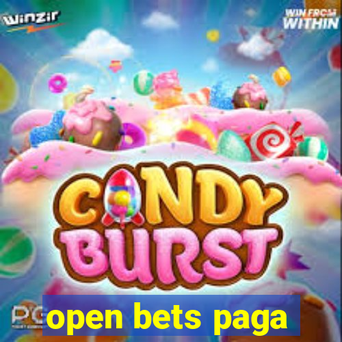 open bets paga