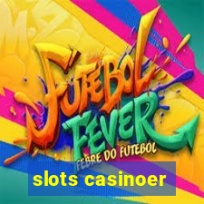 slots casinoer