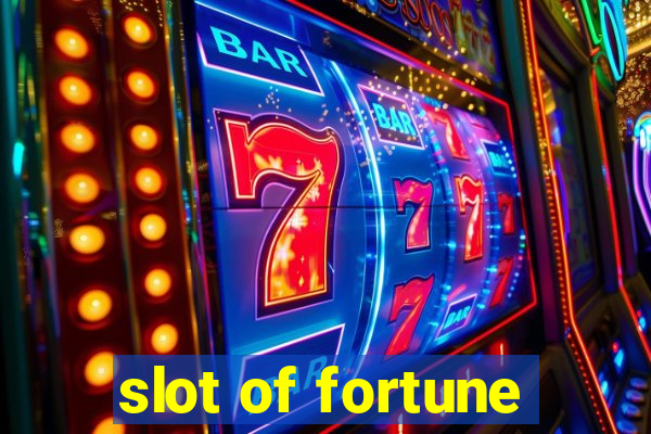 slot of fortune