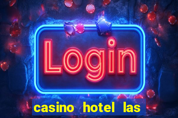 casino hotel las vegas nv