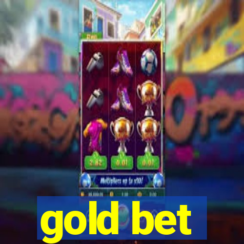 gold bet