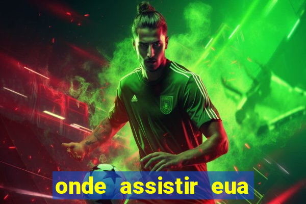 onde assistir eua x servia basquete