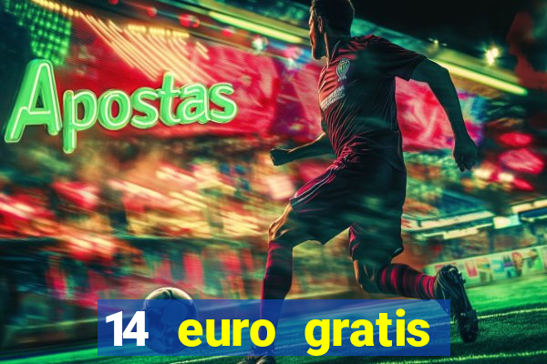 14 euro gratis casino bonus