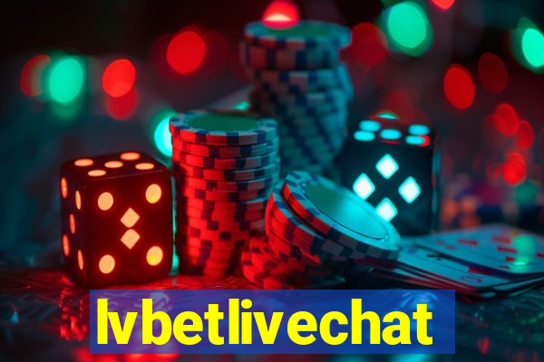 lvbetlivechat