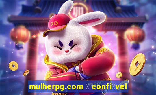 mulherpg.com 茅 confi谩vel