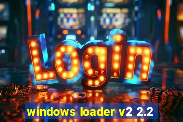 windows loader v2 2.2