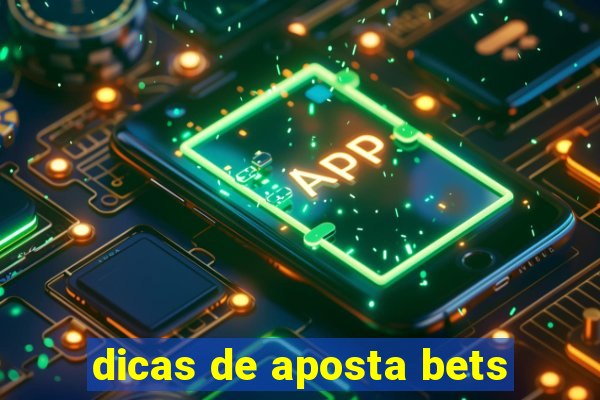 dicas de aposta bets