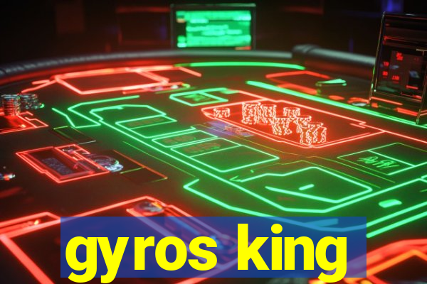 gyros king