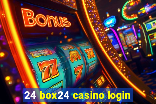 24 box24 casino login