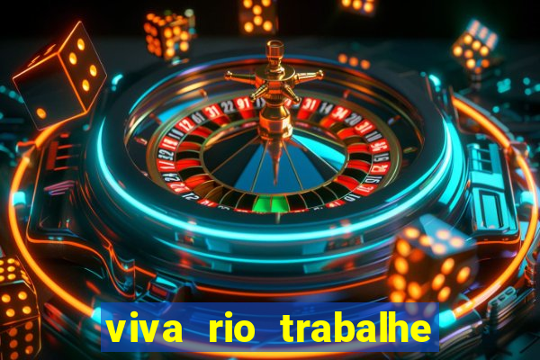 viva rio trabalhe conosco 2024