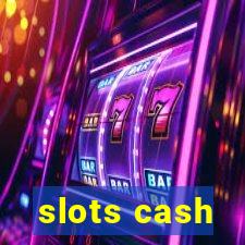 slots cash