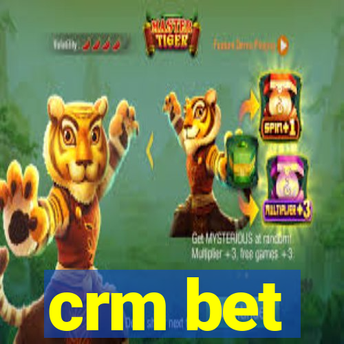 crm bet