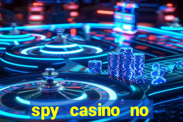 spy casino no deposit bonus