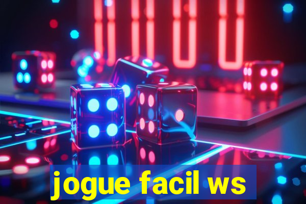 jogue facil ws