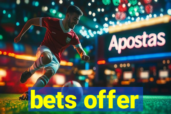 bets offer