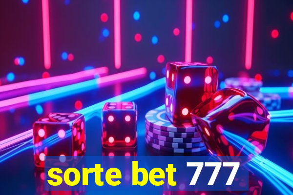 sorte bet 777